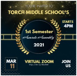 1st Semester Awards Assembly Invite